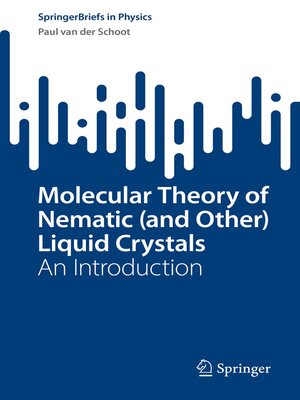 cover image of Molecular Theory of Nematic (and Other) Liquid Crystals